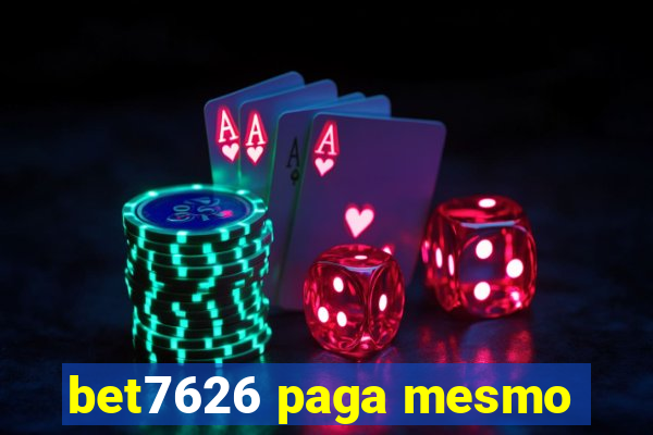 bet7626 paga mesmo